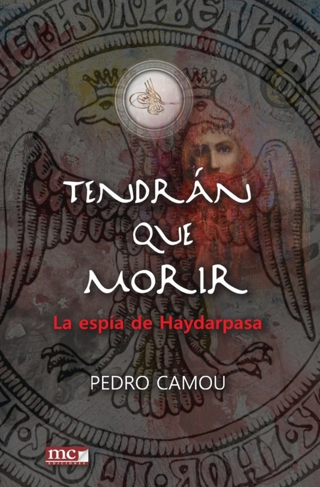 LA TENDRAN QUE MORIR - ESPIA DE HAYDARPASA