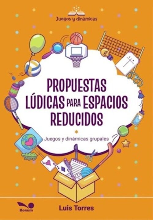 PROPUESTAS LUDICAS PARA ESPACIOS REDUCIDOS