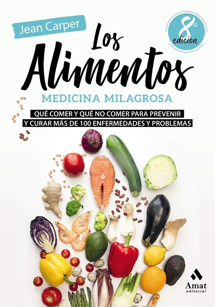 ALIMENTOS, LOS - MEDICINA MILAGROSA