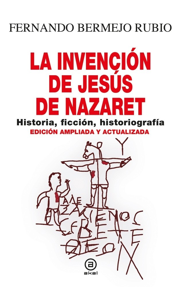 INVENCIÓN DE JESUS DE NAZARET