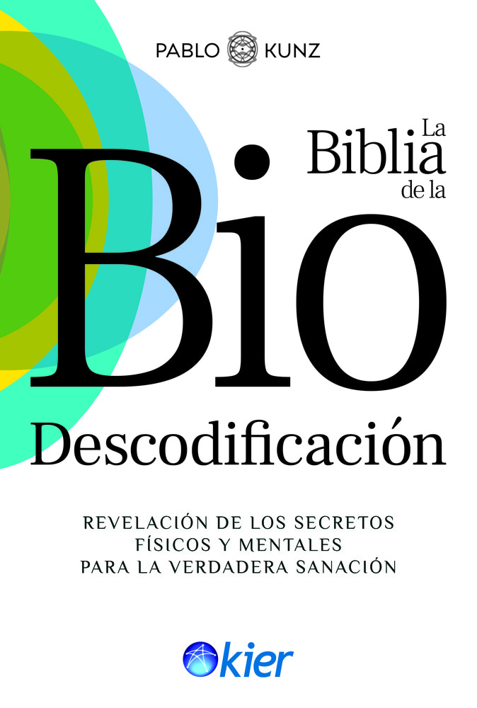 LA BIBLIA DE LA BIODESCODIFICACION