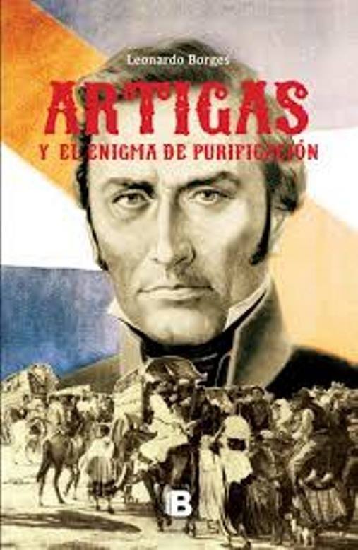 ARTIGAS Y EL ENIGMA DE PURIFICACION
