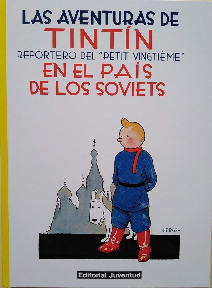 TINTIN EN EL PAIS DE LOS SOVIETS