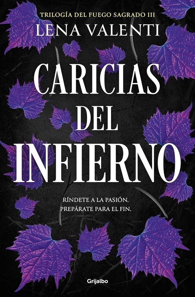 CARICIAS DEL INFIERNO (TRILOGÍA DEL FUEGO SAGRADO 3)