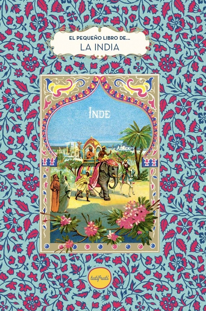 PEQUEÑO LIBRO DE... LA INDIA