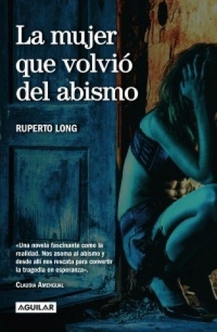 LA MUJER QUE VOLVIÓ DEL ABISMO