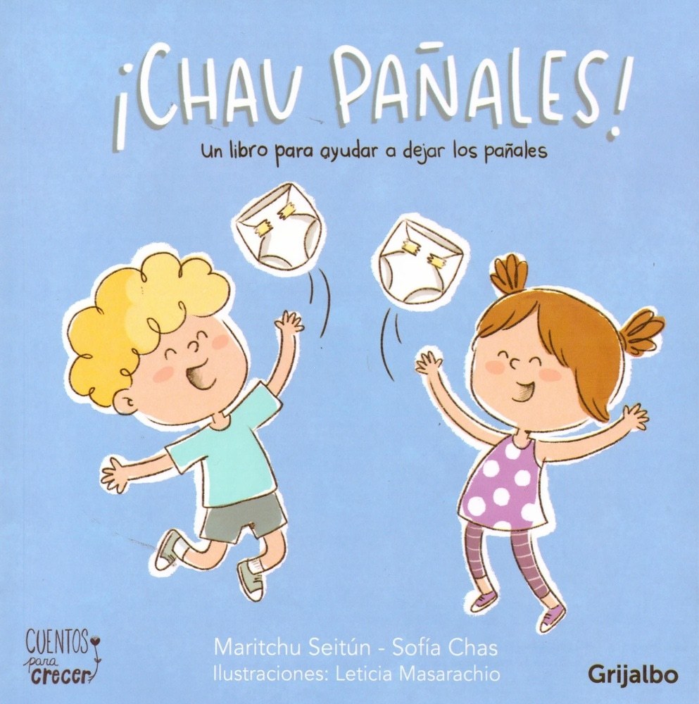 ¡CHAU PAÑALES!