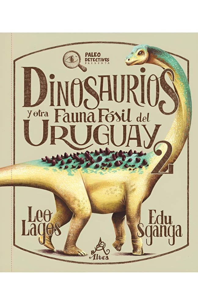 DINOSAURIOS Y OTRA FAUNA FÓSIL DEL URUGUAY 2