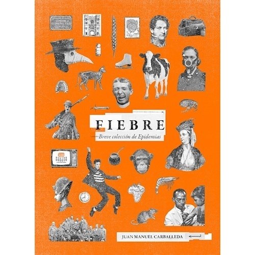 FIEBRE. BREVE COLECCIÓN DE EPIDEMIAS