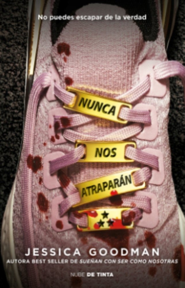 NUNCA NOS ATRAPARAN