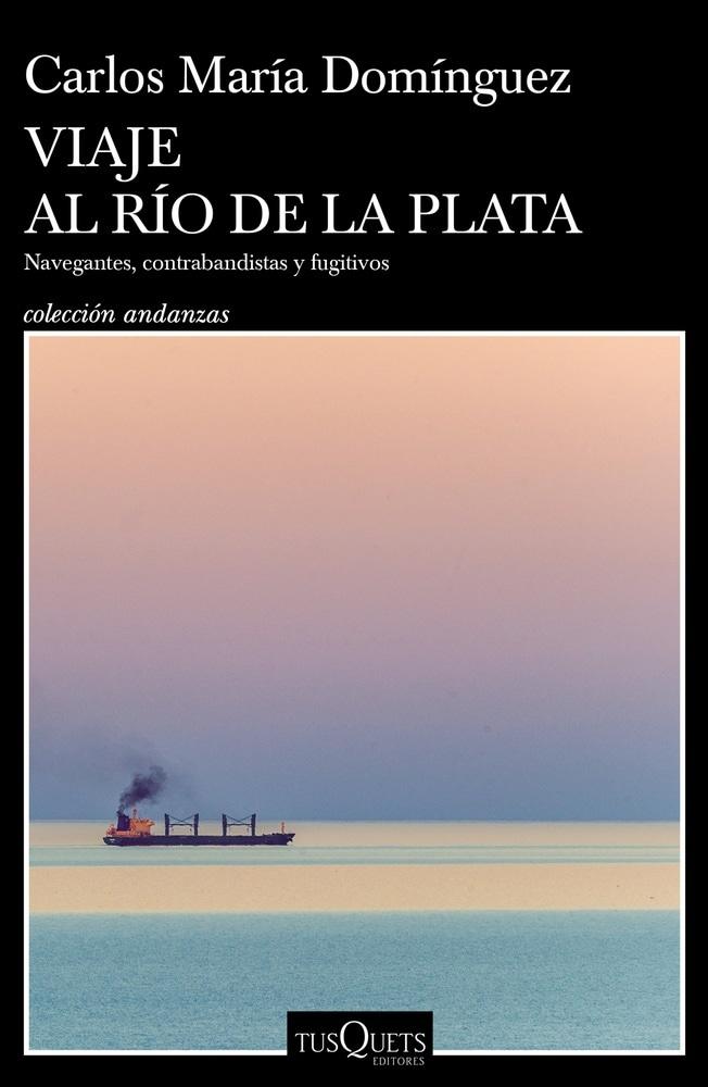 VIAJE AL RÍO DE LA PLATA