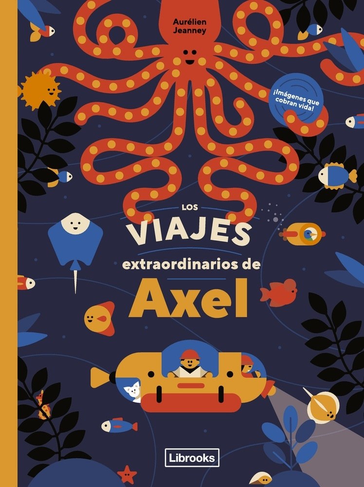 LOS VIAJES EXTRAORDINARIOS DE AXEL