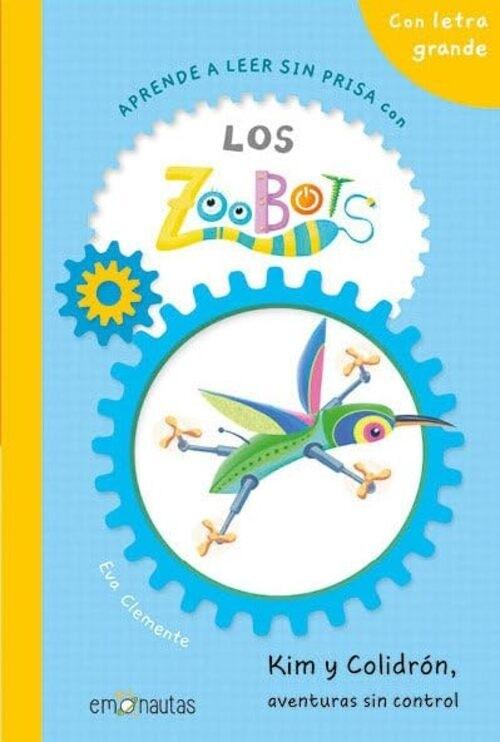 ZOOBOTS 3, LOS. KIM Y COLIDRON, AVENTURAS SIN CONTROL