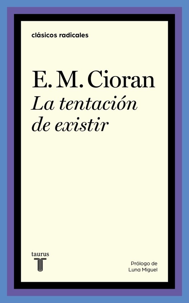 LA TENTACIÓN DE EXISTIR