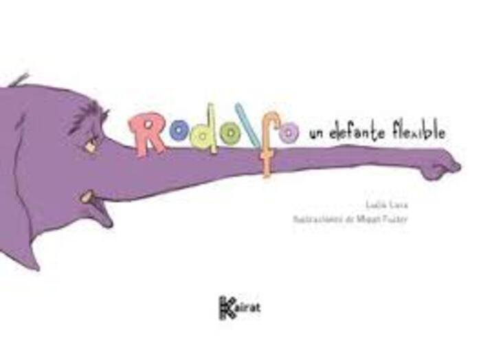RODOLFO - UN ELEFANTE FLEXIBLE
