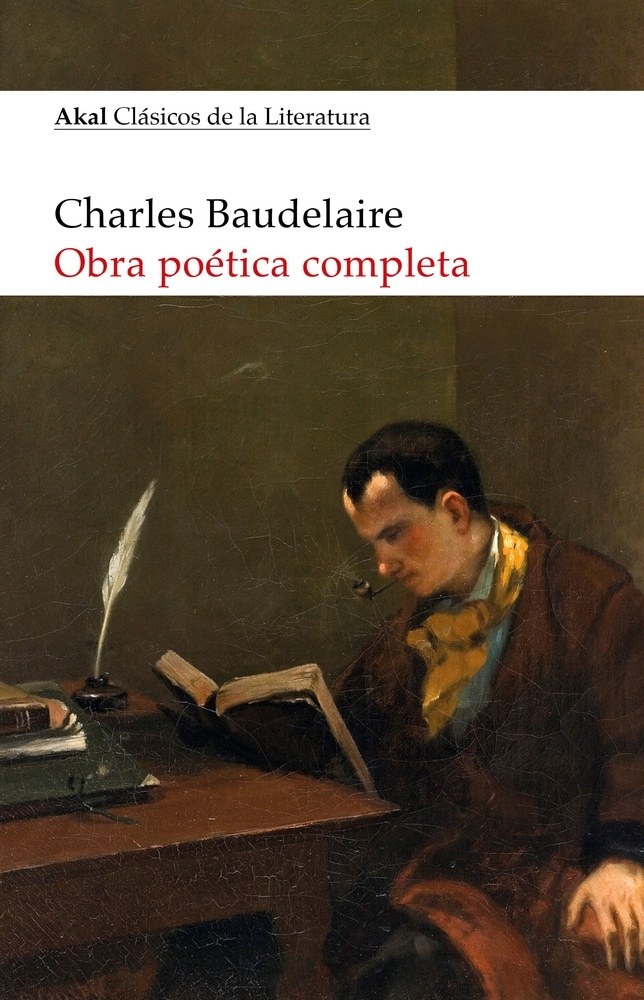 BAUDELAIRE. OBRA POÉTICA COMPLETA