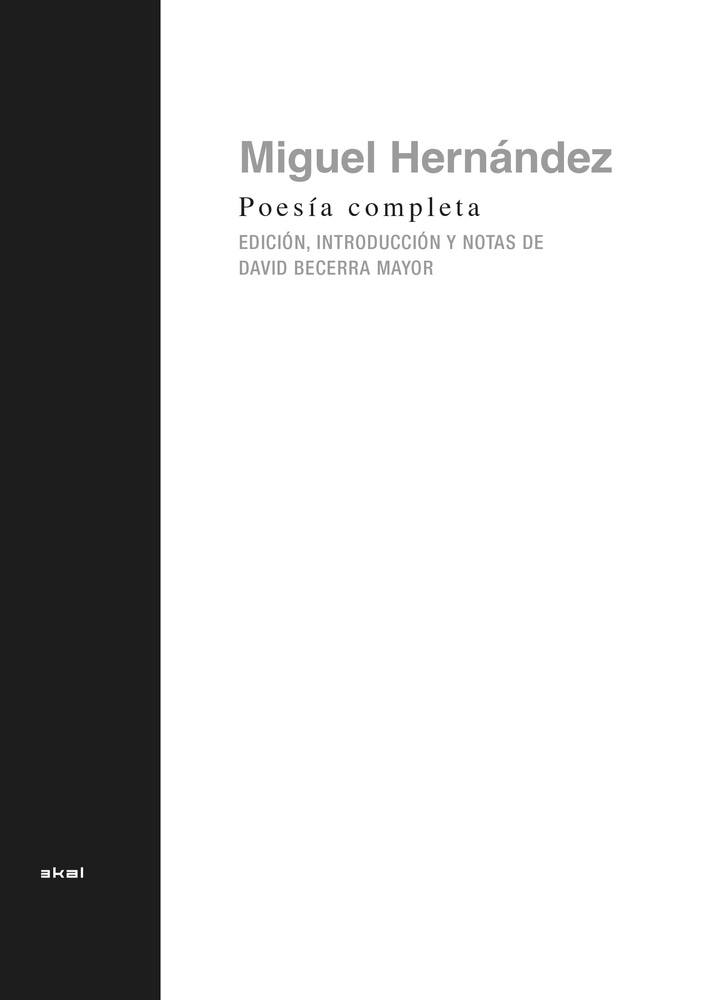 POESIA COMPLETA. MIGUEL HERNANDEZ