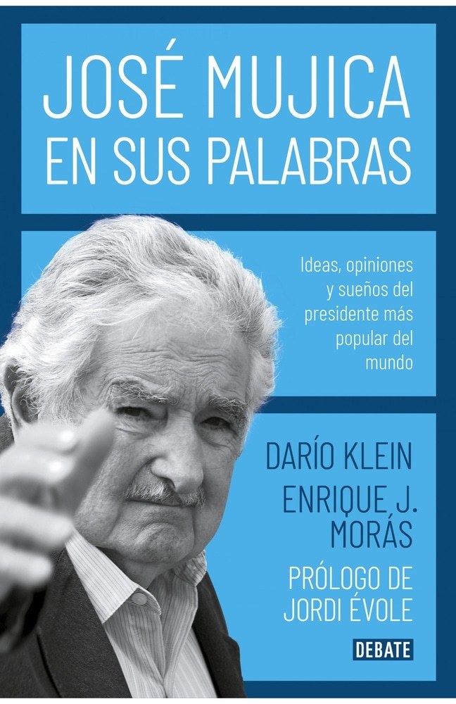 JOSÉ MUJICA EN SUS PALABRAS