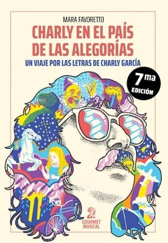 CHARLY EN EL PAÍS DE LAS ALEGORÍAS. 7A ED.