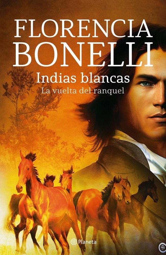 INDIAS BLANCAS: LA VUELTA DE RANQUEL