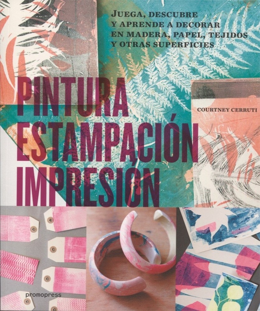 PINTURA, ESTAMPACION, IMPRESIÓN