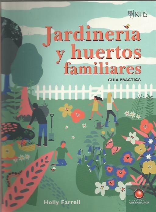 JARDINERIA Y HUERTOS FAMILIARES