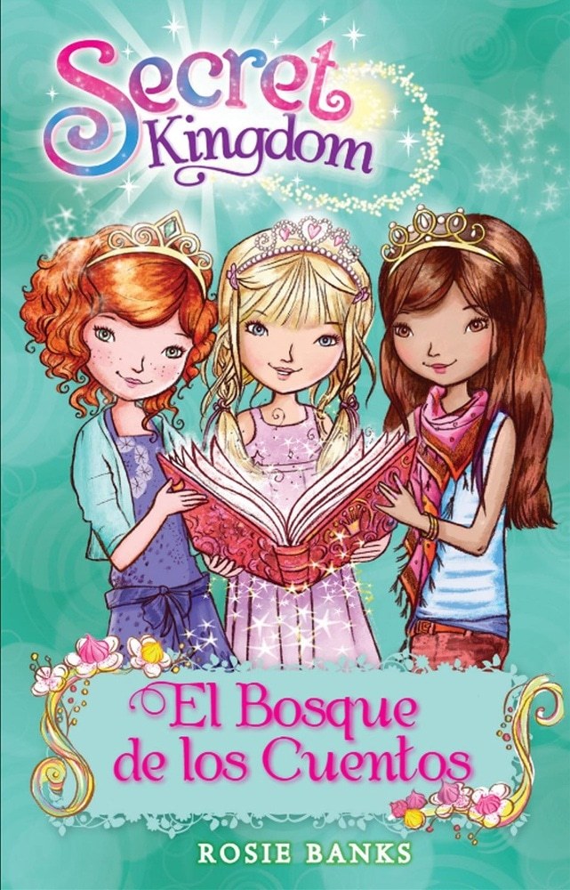 SECRET KINGDOM 11: EL BOSQUE DE LOS CUENTOS