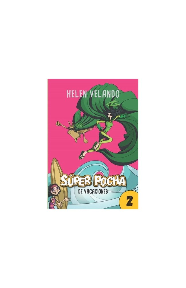 SUPER POCHA DE VACACIONES 2