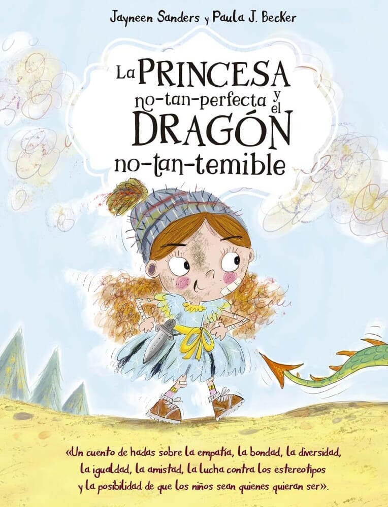 LA PRINCESA NO-TAN-PERFECTA Y EL DRAGÓN NO TAN TEMIBLE