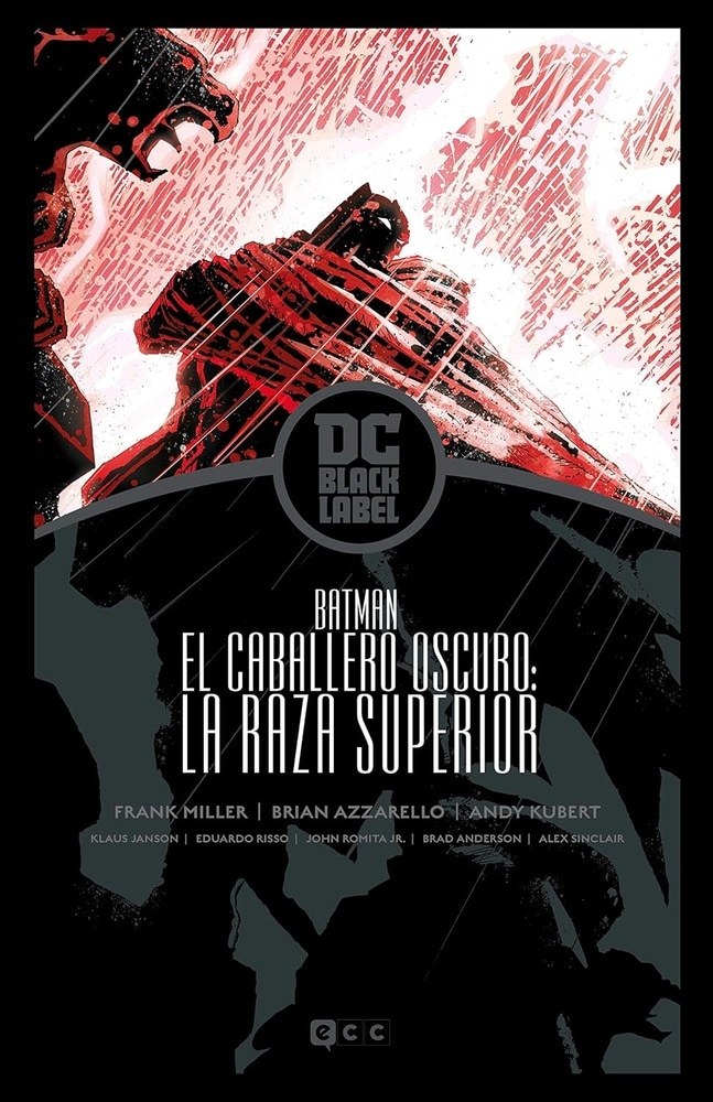 BATMAN. EL CABALLERO OSCURO: LA RAZA SUPERIOR