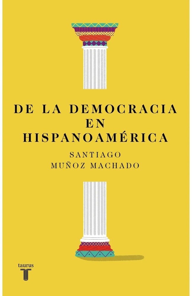 DE LA DEMOCRACIA EN HISPANOAMERICA