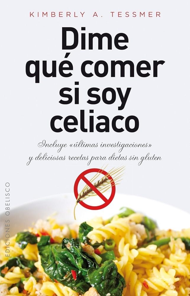 DIME QUE COMER SI SOY CELIACO