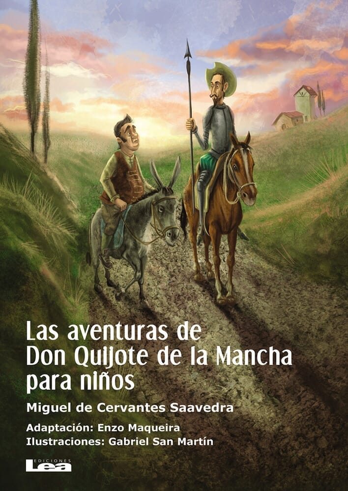 LAS AVENTURAS DE DON QUIJOTE DE LA MANCHA PARA NIÑOS