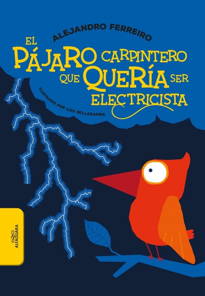 PÁJARO CARPINTERO QUE QUERÍA SER ELECTRICISTA