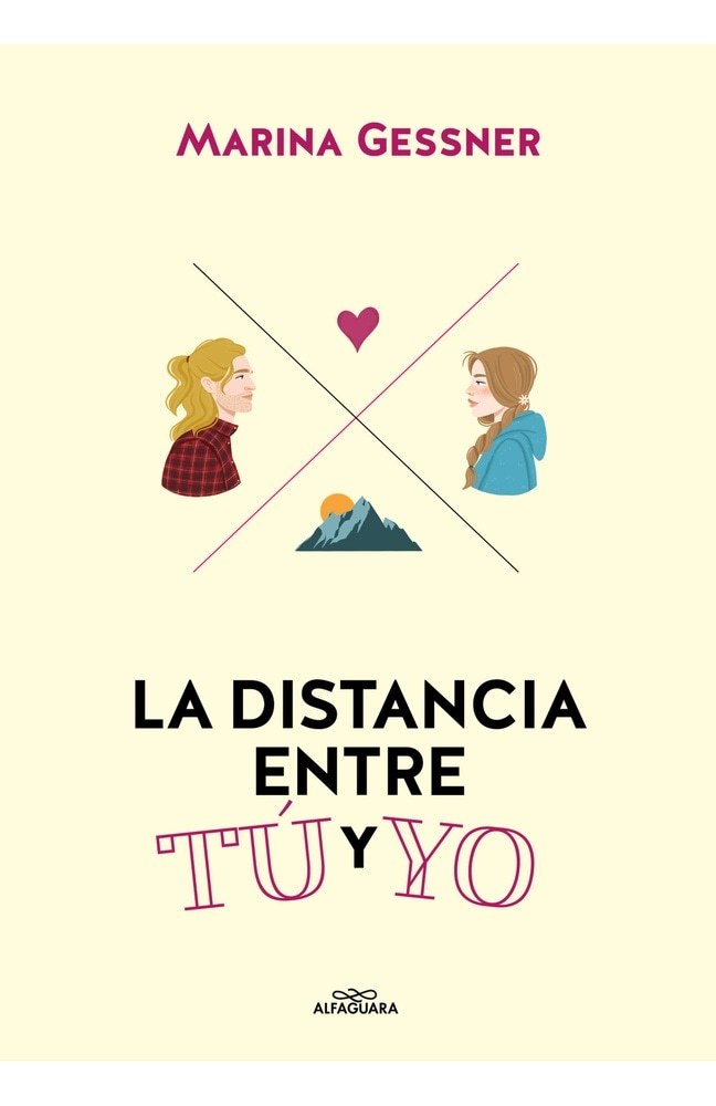 LA DISTANCIA ENTRE TÚ Y YO