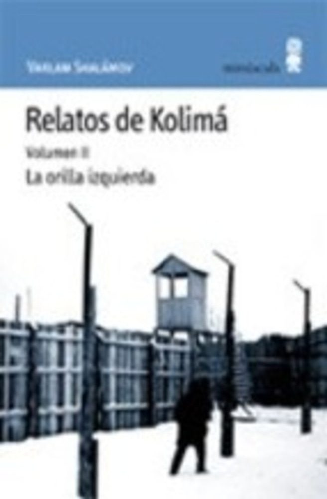 RELATOS DE KOLIMÁ II