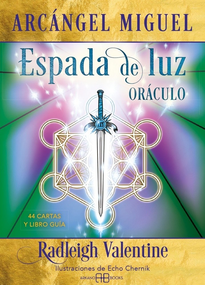 ARCANGEL MIGUEL ESPADA DE LUZ - ORACULO
