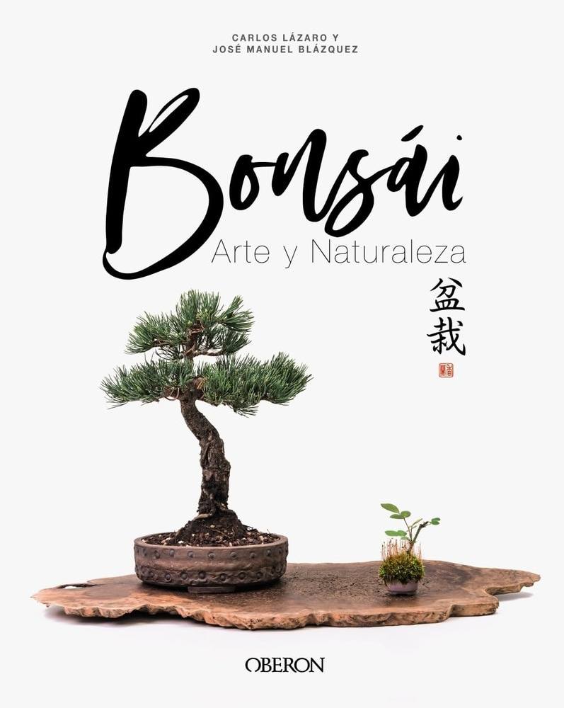 BONSAI: ARTE Y NATURALEZA