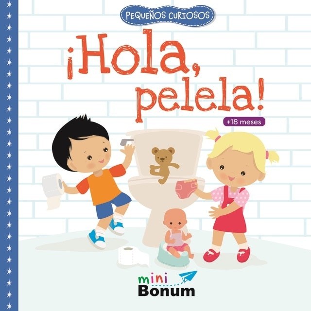 ¡HOLA PELELA! - PEQUEÑOS CURIOSOS