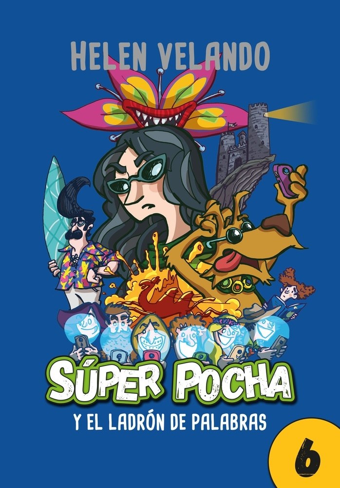 SUPER POCHA 6 - EL LADRÓN DE PALABRAS