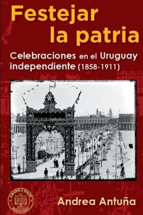 FESTEJAR LA PATRIA - Escaramuza - Libros y café
