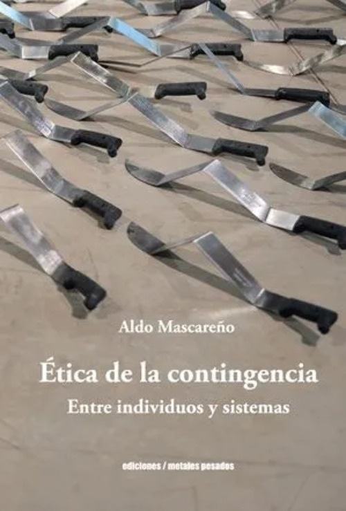 ETICA DE LA CONTIGENCIA