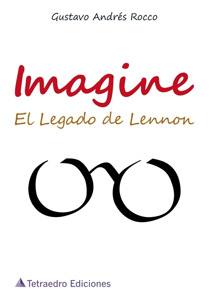 IMAGINE, EL LEGADO DE LENNON