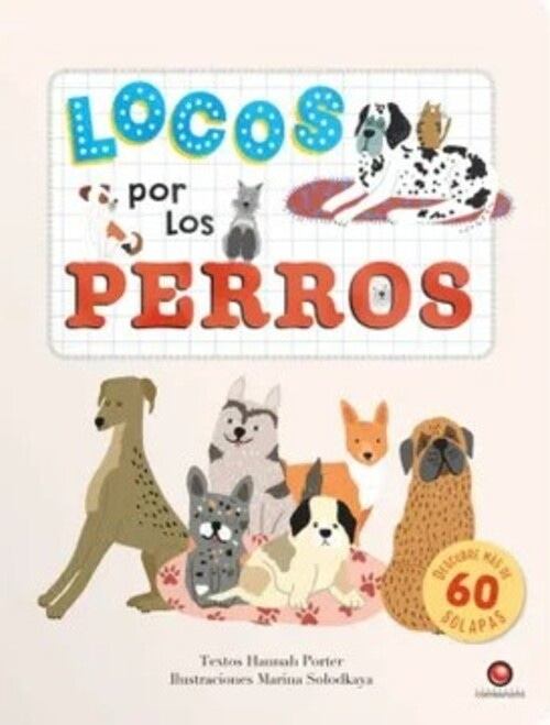 LOCOS POR LOS PERROS