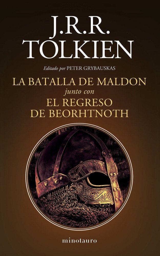 LA BATALLA DE MALDON / EL REGRESO DE BEORHTNOTH
