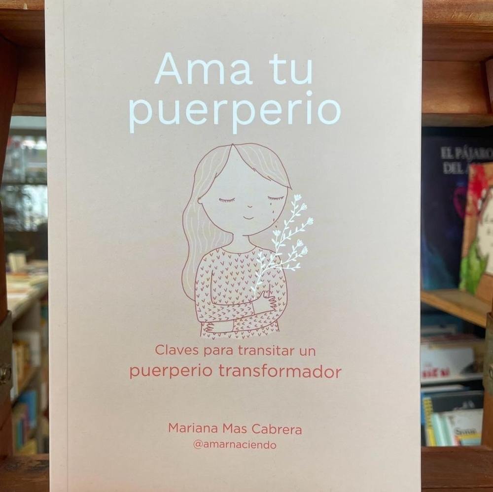 AMA TU PUERPERIO