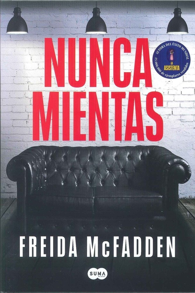 NUNCA MIENTAS