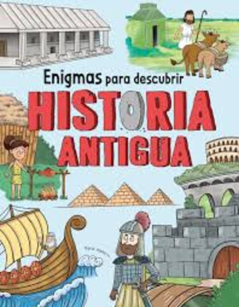 ENIGMAS PARA DESCUBRIR HISTORIA ANTIGUA - Escaramuza - Libros y café