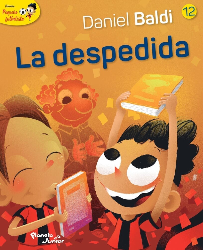 PEQUEÑO FUTBOLISTA 12. LA DESPEDIDA