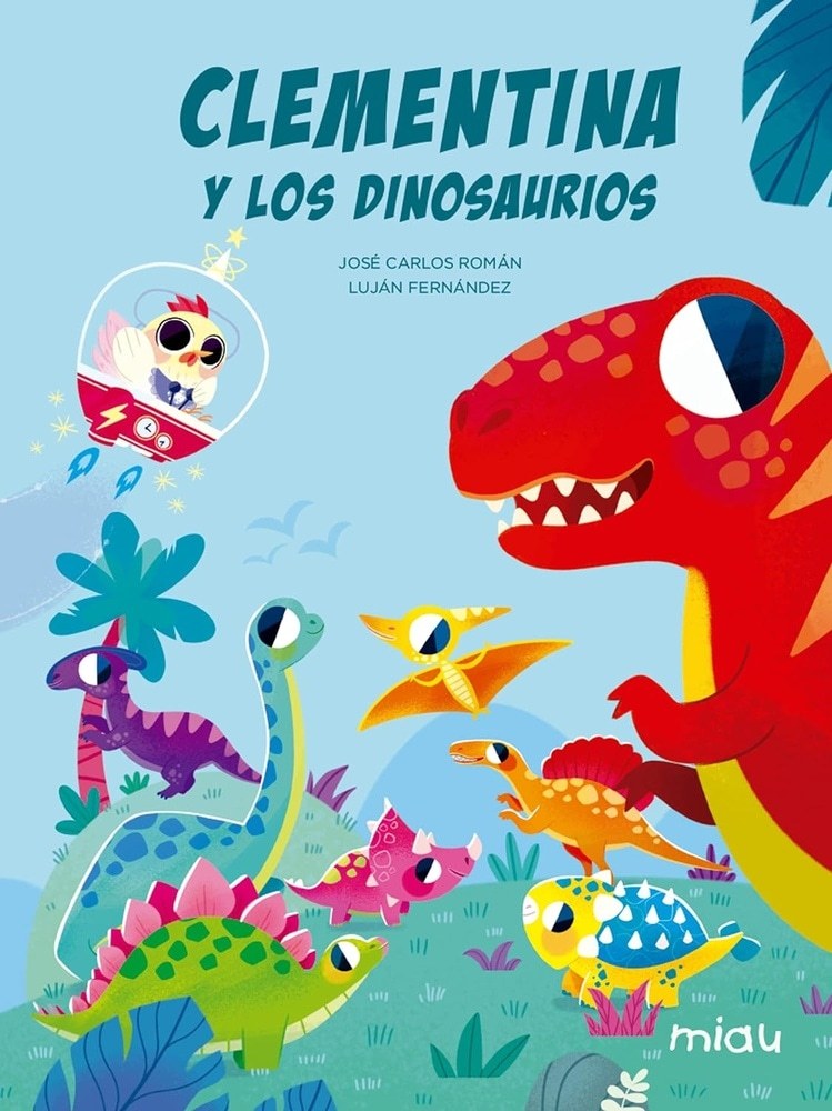 CLEMENTINA Y LOS DINOSAURIOS